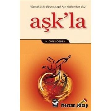 AŞK'LA - H. ÖMER ÖZDEN