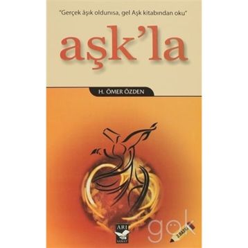 AŞK'LA - H. ÖMER ÖZDEN