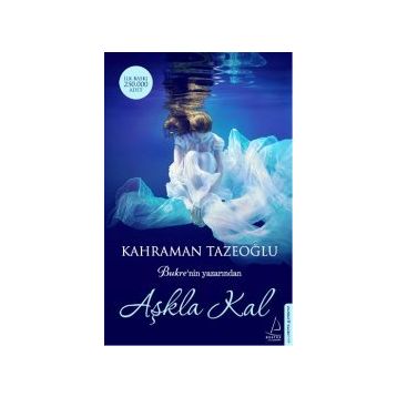 Aşkla Kal - Kahraman Tazeoğlu