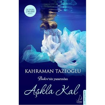 Aşkla Kal - Kahraman Tazeoğlu