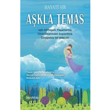 Aşkla Temas Hayati Sır