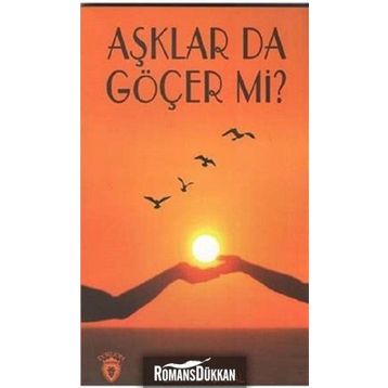 Aşklar Da Göçer Mi? - Bayram Çakal