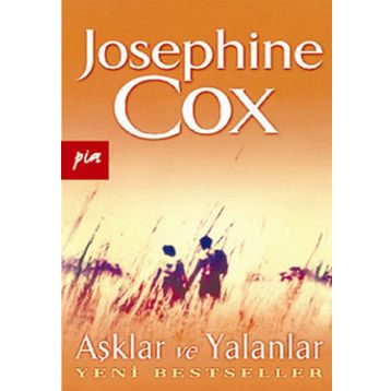 AŞKLAR VE YALANLAR - JOSEPHINE COX
