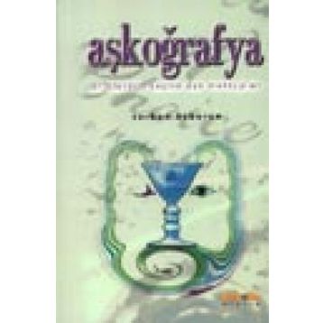 AŞKOĞRAFYA - SERKAN ÖZBURUN