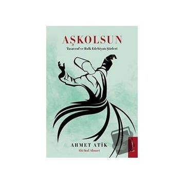 Aşkolsun - Ahmet Atik