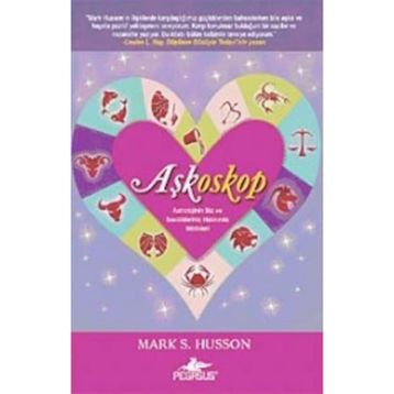 Aşkoskop - Mark S. Husson