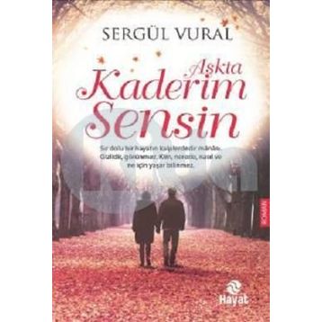 Aşkta Kaderim Sensin - Sergül Vural