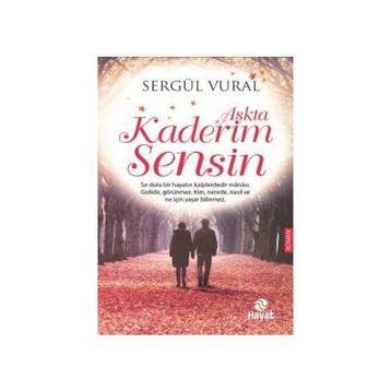 Aşkta Kaderim Sensin - Sergül Vural