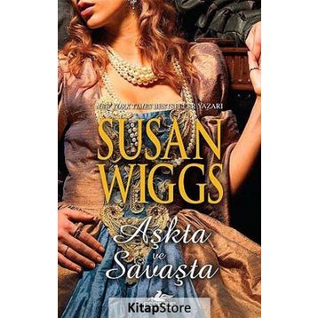 AŞKTA VE SAVAŞTA TUDOR GÜLÜ ÜÇLEMESI - 3 - SUSAN WIGGS