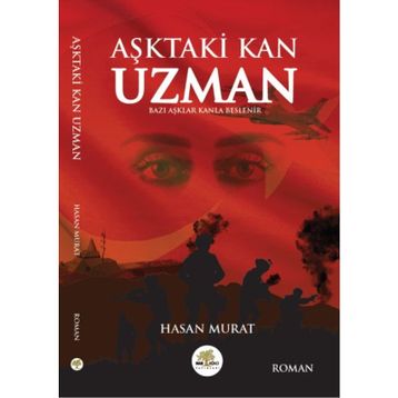 Aşktaki Kan Uzman - Hasan Murat