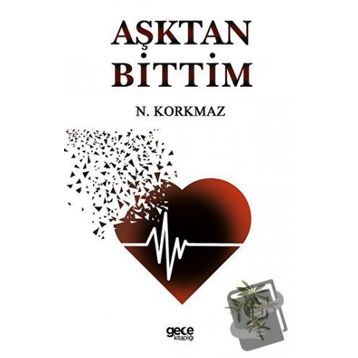 Aşktan Bittim - Namık Kemal