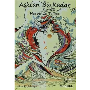 AŞKTAN BU KADAR - HERVE LE TELLIER
