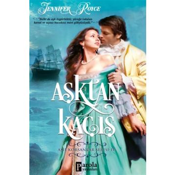 Aşktan Kaçış - Jennifer Royce