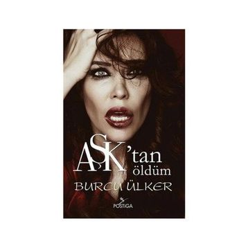 Aşk’tan Öldüm - Burcu Ülker