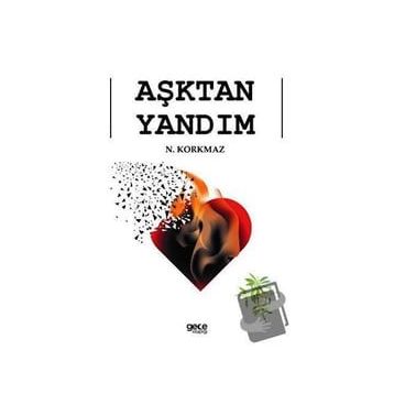 Aşktan Yandım N. Korkmaz