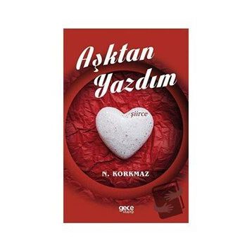 Aşktan Yazdım - Namık Kemal