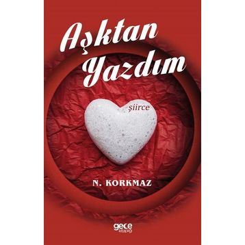 Aşktan Yazdım - Namık Kemal
