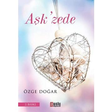 AŞK'ZEDE - ÖZGE DOĞAR