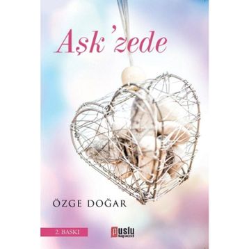 AŞK'ZEDE - ÖZGE DOĞAR