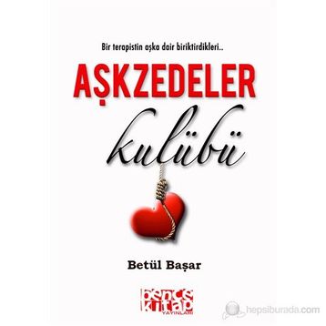 AŞKZEDELER KULÜBÜ - BETÜL BAŞAR