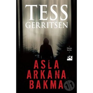 Asla Arkana Bakma - Tess Gerritsen