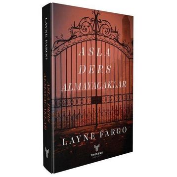 Asla Ders Almayacaklar - Layne Fargo