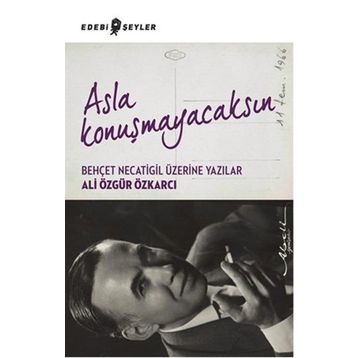Asla Konuşmayacaksın - Ali Özgür Özkarcı