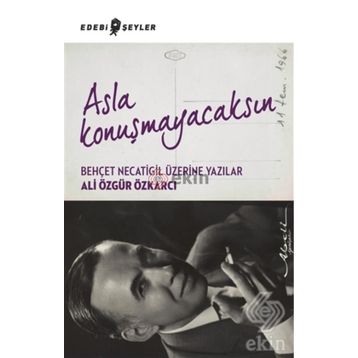 Asla Konuşmayacaksın - Ali Özgür Özkarcı
