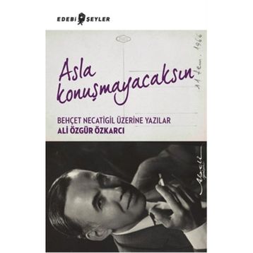 Asla Konuşmayacaksın - Ali Özgür Özkarcı