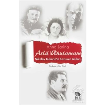 Asla Unutamam - Anna Larina