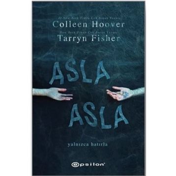 ASLA UNUTULMAZ - MARY BALOGH