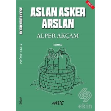 Aslan Asker Arslan - Alper Akçam