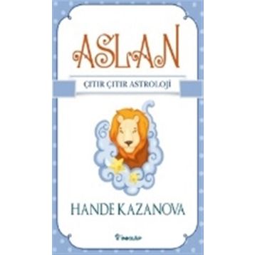 Aslan - Çıtır Çıtır Astroloji - Hande Kazanova