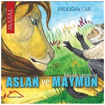 Aslan ve Maymun - Erdoğan Car