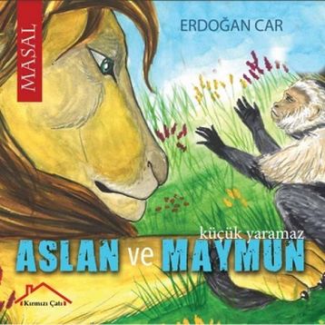 Aslan ve Maymun - Erdoğan Car
