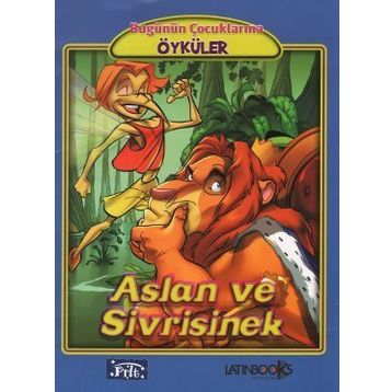 ASLAN VE SIVRISINEK - EZOP