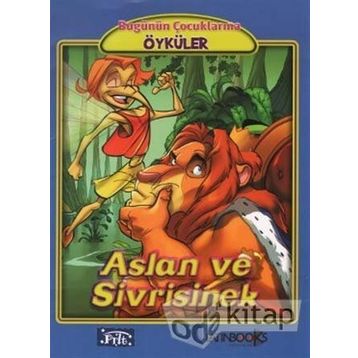 ASLAN VE SIVRISINEK - EZOP