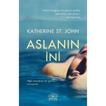 Aslanın İni - Katherine St. John