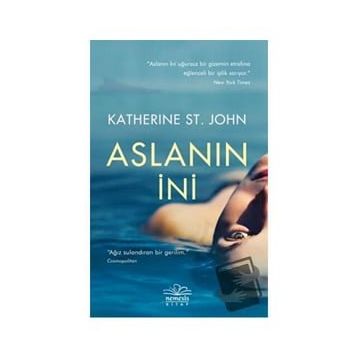 Aslanın İni - Katherine St. John