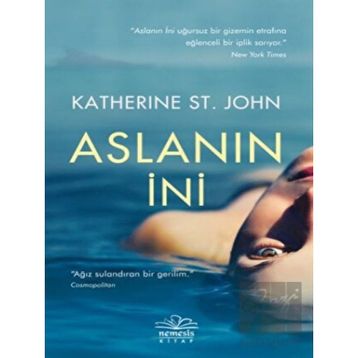 Aslanın İni - Katherine St. John