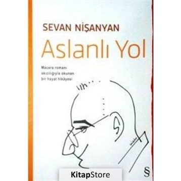 Aslanlı Yol - Sevan Nişanyan