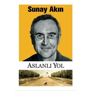 Aslanlı Yol - Sunay Akın