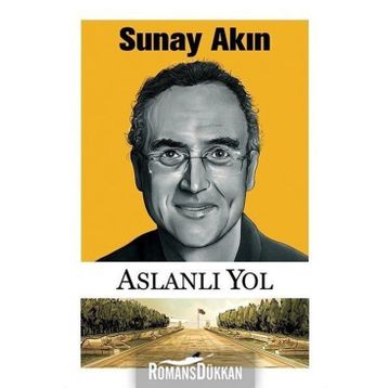 Aslanlı Yol - Sunay Akın