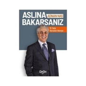 Aslına Bakarsanız Adnan Nas