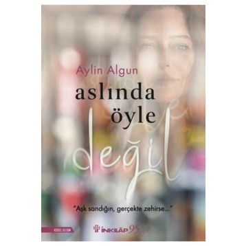 Aslında Öyle Değil - Aylin Algun
