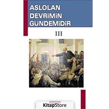 Aslolan Devrimin Gündemidir 3 - kollektif