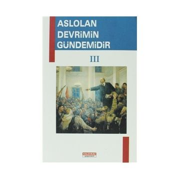 Aslolan Devrimin Gündemidir 3 - kollektif