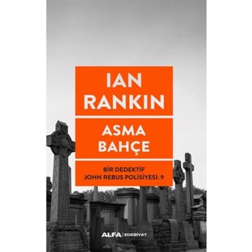 Asma Bahçe - Ian Rankin