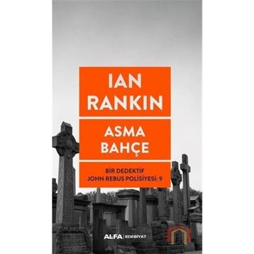 Asma Bahçe - Ian Rankin