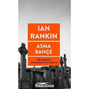 Asma Bahçe - Ian Rankin